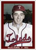 Monk Dubiel - 1953 Toledo Sox - choose a size & style