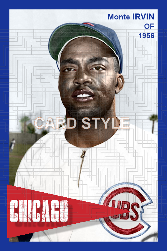 Monte Irvin - 1956 Chicago Cubs - choose a size & style