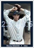 Monte Weaver - 1932 Washington Senators - choose a size & style
