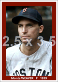 Monte Weaver - 1939 Boston Red Sox - choose a size & style