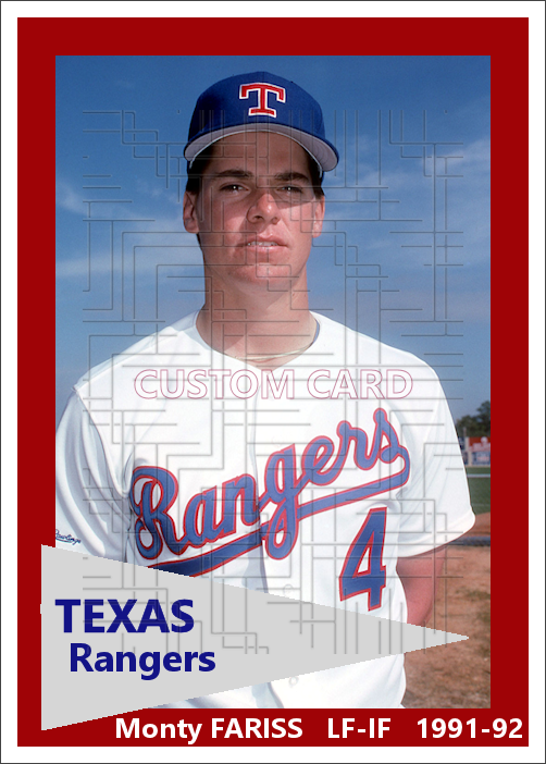 Monty Fariss - 1991-92 Texas Rangers - choose a size & style