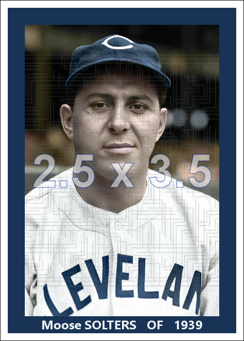 Moose Solters - 1939 Cleveland Indians - choose a size & style