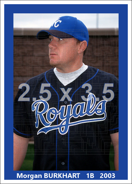 Morgan Burkhart - 2003 Kansas City Royals - choose a size & style