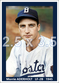 Morrie Aderholt - 1945 Boston Braves - choose a size & style