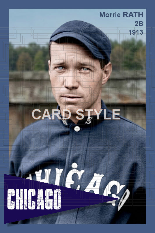 Morrie Rath - 1913 Chicago White Sox - choose a size & style