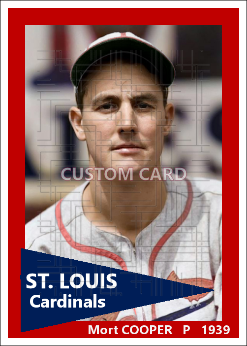 Mort Cooper - 1939 St. Louis Cardinals - choose a size & style