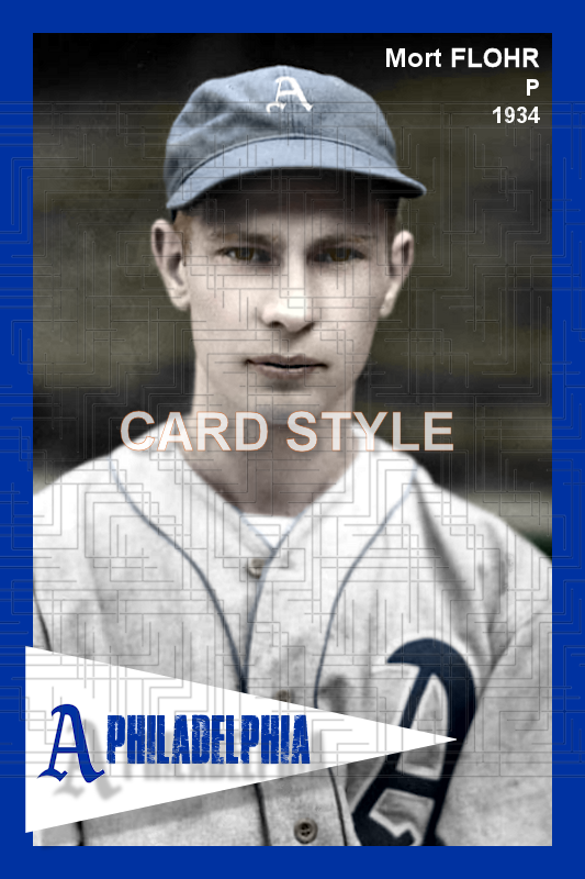Mort Flohr - 1934 Philadelphia Athletics - choose a size & style