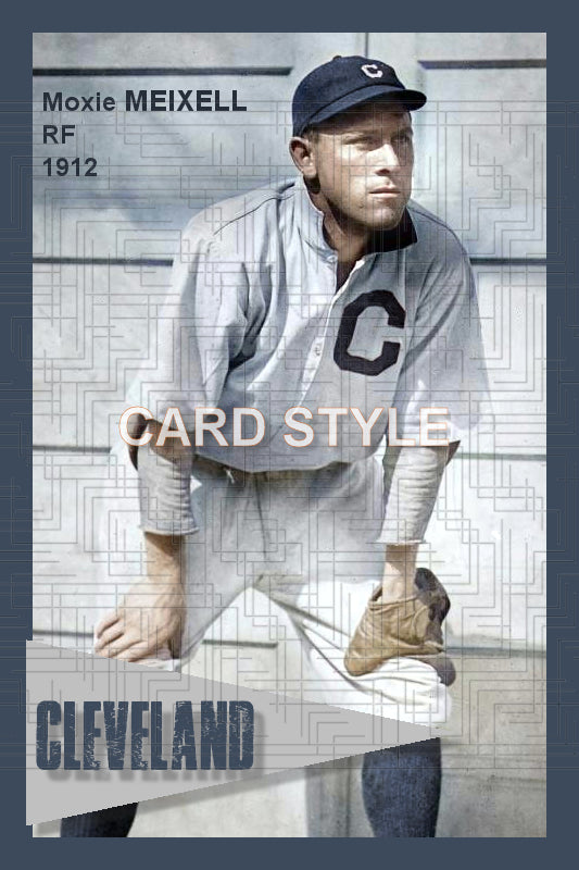 Moxie Meixell - 1912 Cleveland Naps - choose a size & style