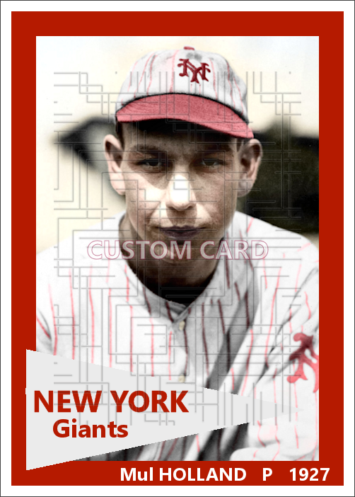 Mul Holland - 1927 New York Giants - choose a size & style