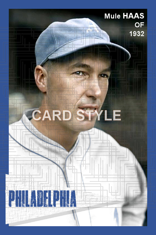 Mule Haas - 1932 Philadelphia Athletics - choose a size & style
