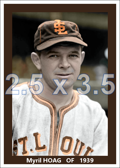 Myril Hoag - 1939 St. Louis Browns - choose a size & style