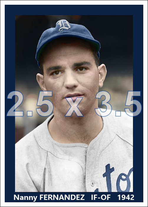 Nanny Fernandez - 1942 Boston Braves - choose a size & style
