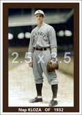 Nap Kloza - 1932 St. Louis Browns - choose a size & style