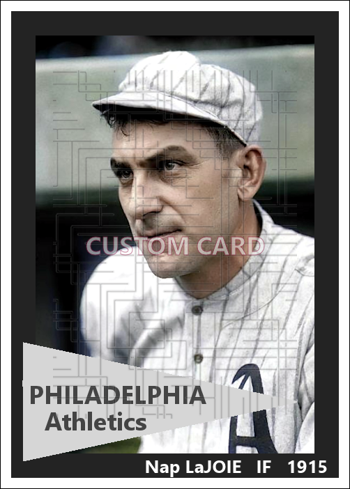 Nap LaJoie - 1915 Philadelphia Athletics - choose a size & style