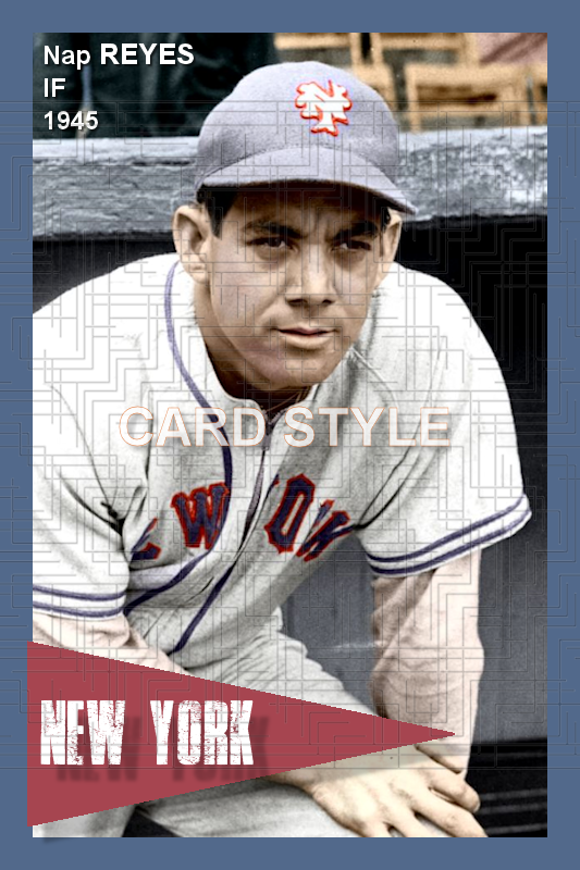 Nap Reyes - 1945 New York Giants - choose a size & style