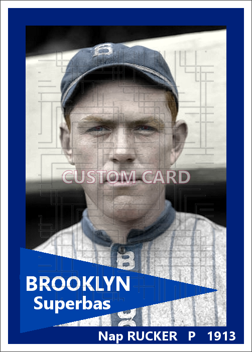 Nap Rucker - 1913 Brooklyn Dodgers - choose a size & style