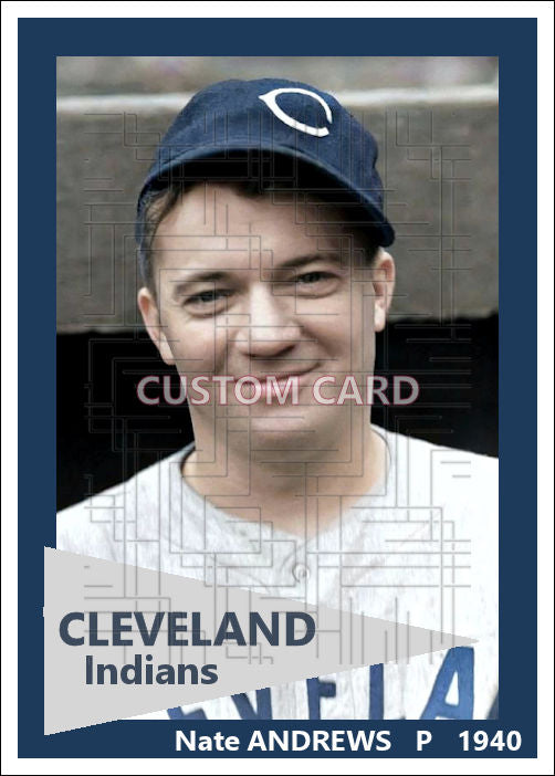 Nate Andrews - 1940 Cleveland Indians - choose a size & style
