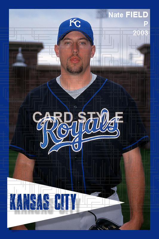 Nate Field - 2003 Kansas City Royals - choose a size & style