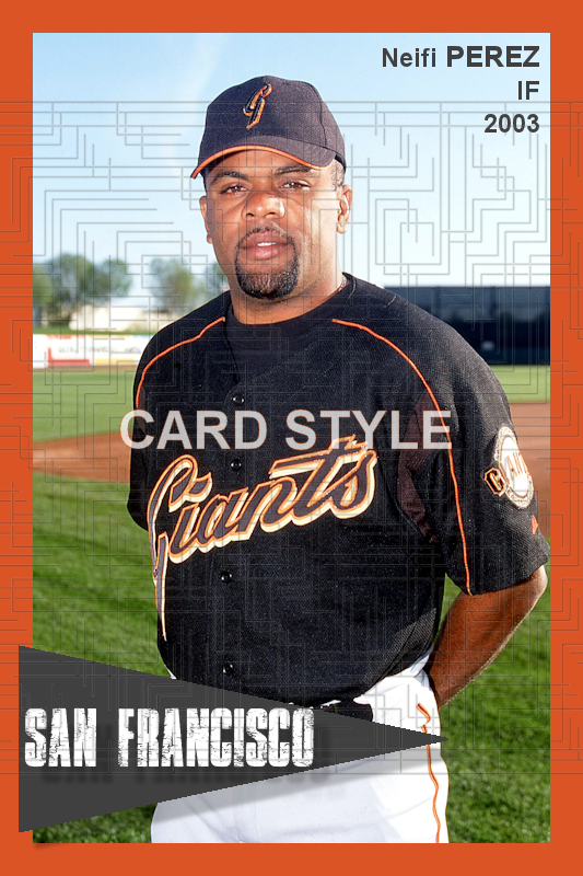 Neifi Perez - 2003 San Francisco Giants - choose a size & style