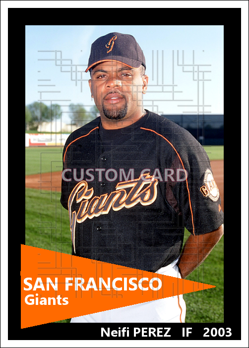 Neifi Perez - 2003 San Francisco Giants - choose a size & style