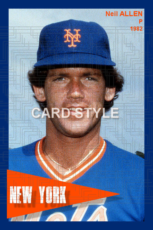 Neil Allen - 1982 New York Mets - choose a size & style