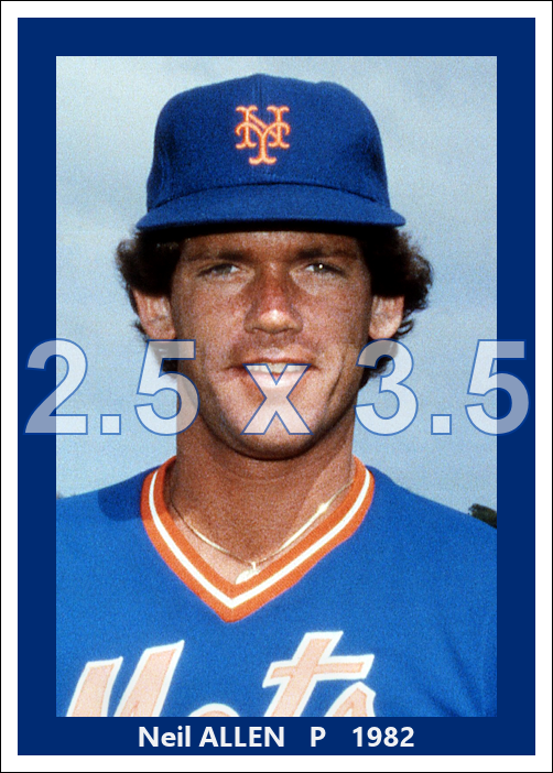 Neil Allen - 1982 New York Mets - choose a size & style