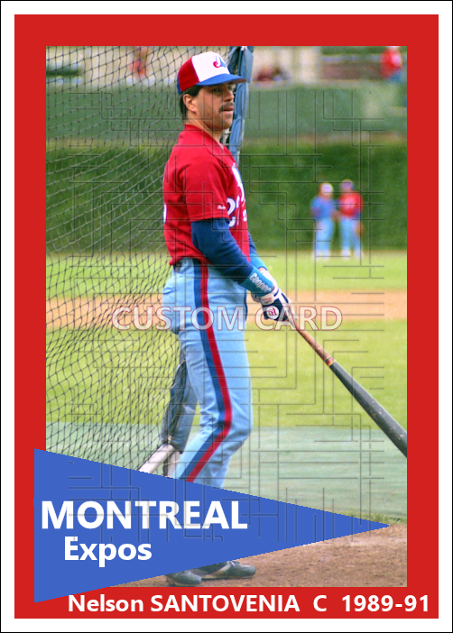 Nelson Santovenia - 1989-91 Montreal Expos - choose a size & style