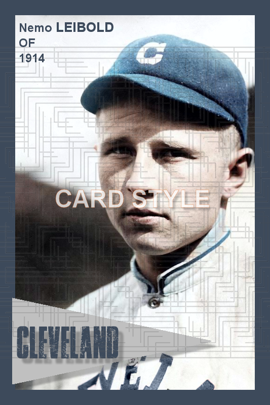 Nemo Leibold - 1914 Cleveland Naps - choose a size & style