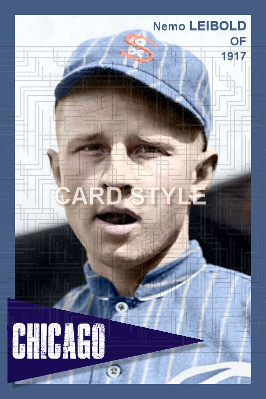 Nemo Leibold - 1917 Chicago White Sox - choose a size & style