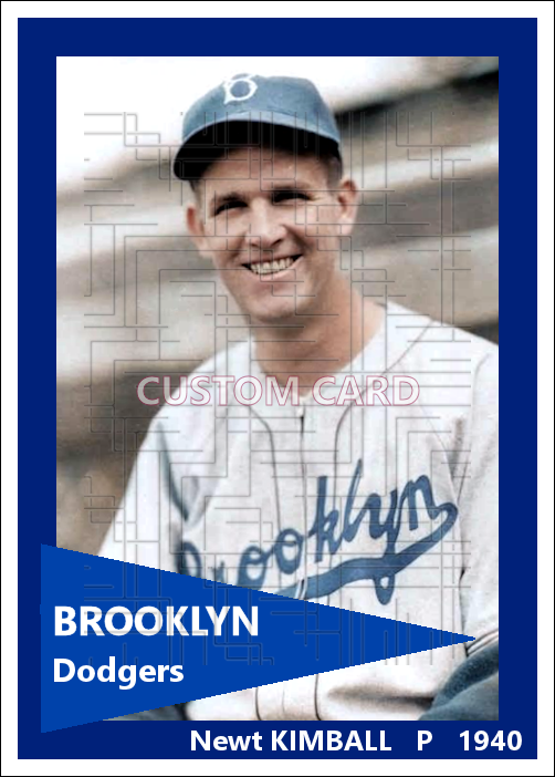 Newt Kimball - 1940 Brooklyn Dodgers - choose a size & style