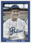 Newt Kimball - 1943 Philadelphia Phillies - choose a size & style