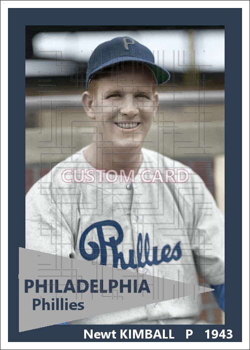 Newt Kimball - 1943 Philadelphia Phillies - choose a size & style