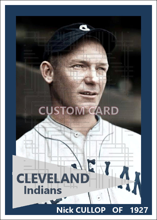 Nick Cullop - 1927 Cleveland Indians - choose a size & style