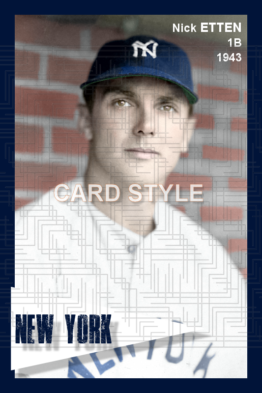 Nick Etten - 1943 New York Yankees - choose a size & style