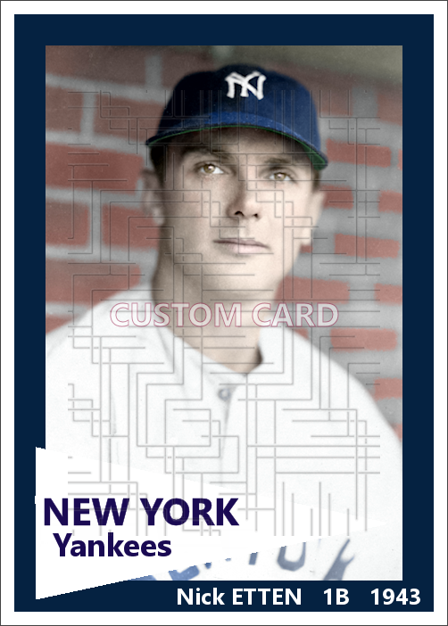 Nick Etten - 1943 New York Yankees - choose a size & style