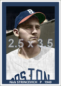Nick Strincevich - 1940 Boston Bees - choose a size & style