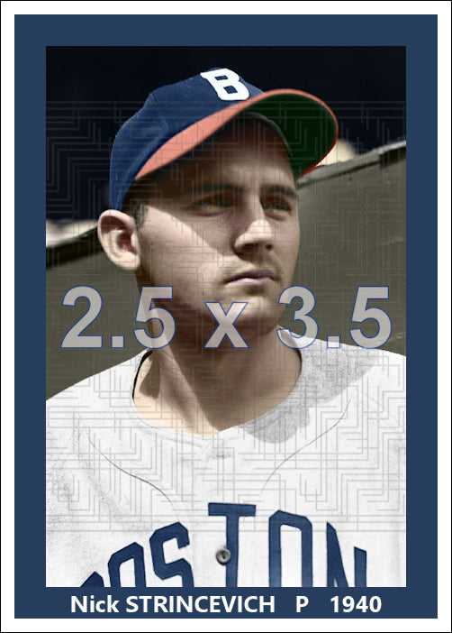Nick Strincevich - 1940 Boston Bees - choose a size & style
