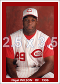 Nigel Wilson - 1996 Cincinnati Reds - choose a size & style