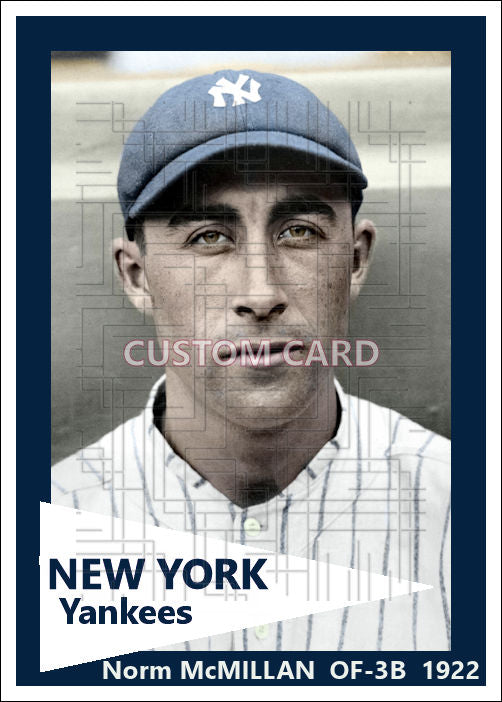 Norm McMillan - 1922 New York Yankees - choose a size & style