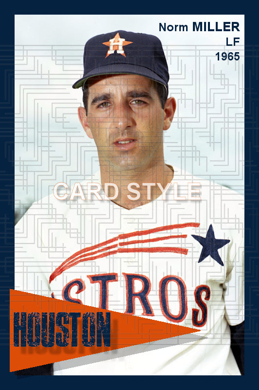 Norm Miller - 1965 Houston Astros - choose a size & style