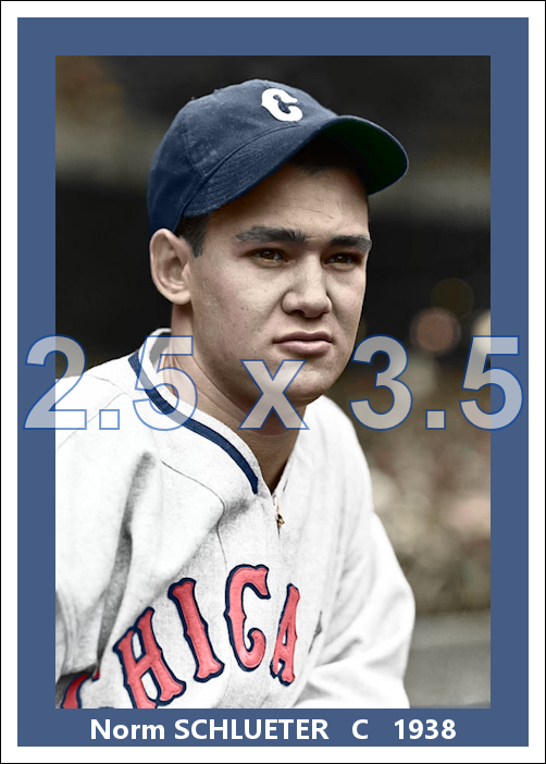 Norm Schlueter - 1938 Chicago White Sox - choose a size & style