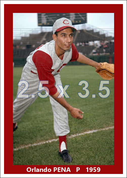 Orlando Pena - 1959 Cincinnati Reds - choose a size & style