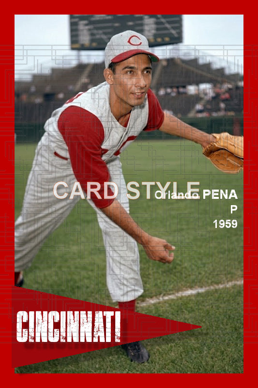 Orlando Pena - 1959 Cincinnati Reds - choose a size & style