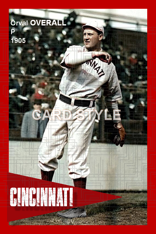 Orval Overall - 1905 Cincinnati Reds - choose a size & style