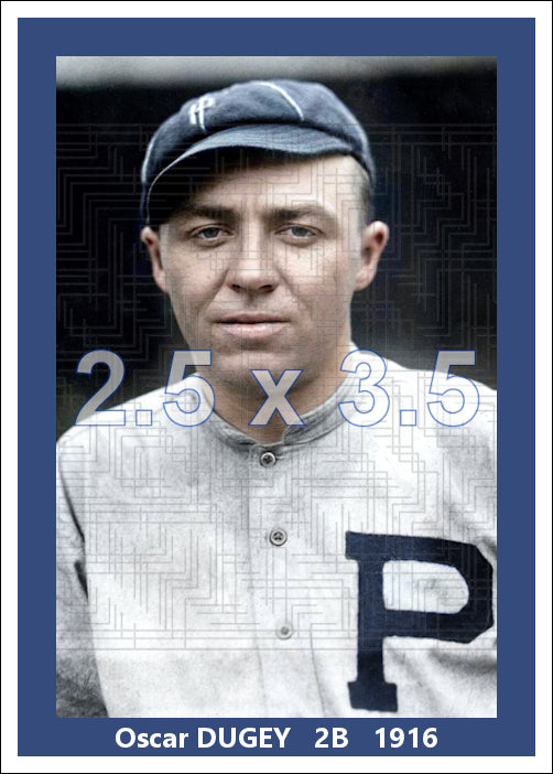 Oscar Dugey - 1916 Philadelphia Phillies - choose a size & style