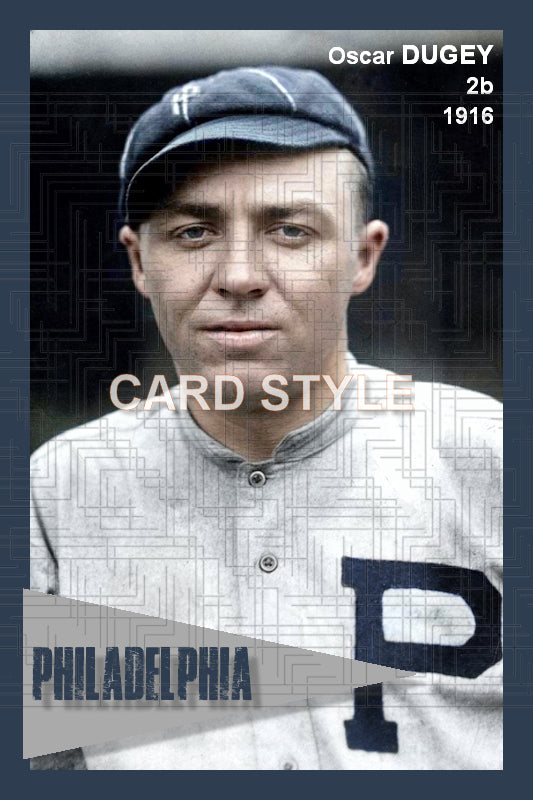 Oscar Dugey - 1916 Philadelphia Phillies - choose a size & style