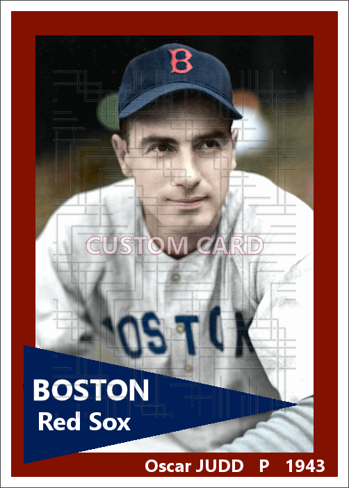 Oscar Judd - 1941-45 Boston Red Sox - choose a size & style