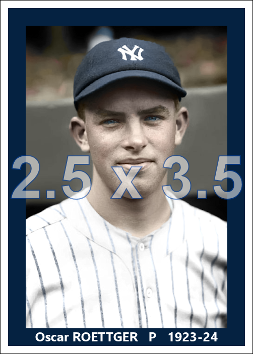 Oscar Roettger - 1923-24 New York Yankees - choose a size & style