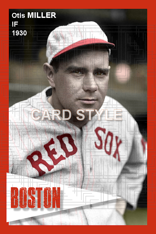 Otis Miller - 1930 Boston Red Sox - choose a size & style