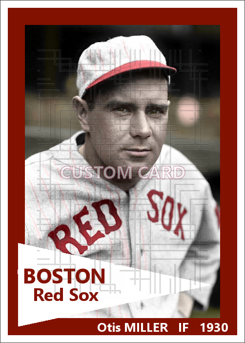 Otis Miller - 1930 Boston Red Sox - choose a size & style